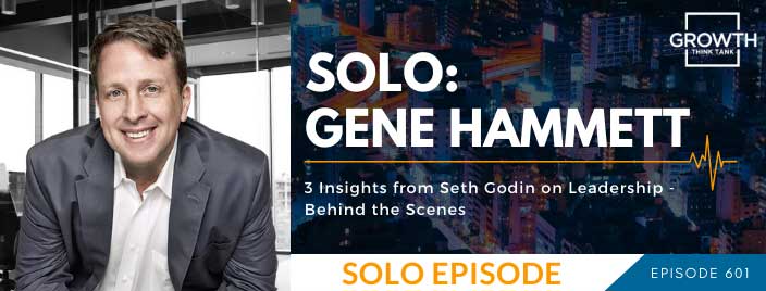 3 Insights from Seth Godin on Leadership - Behind the Scenes