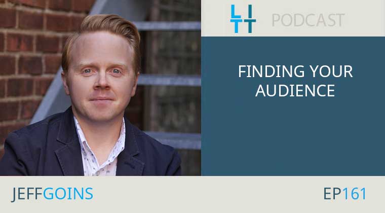 Finding Your Audience with Jeff Goins