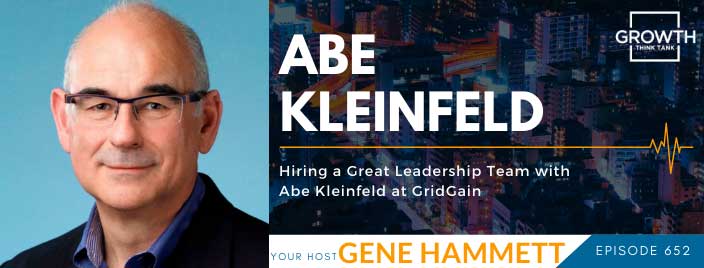 Hiring a Great Leadership Team with Abe Kleinfeld at GridGain