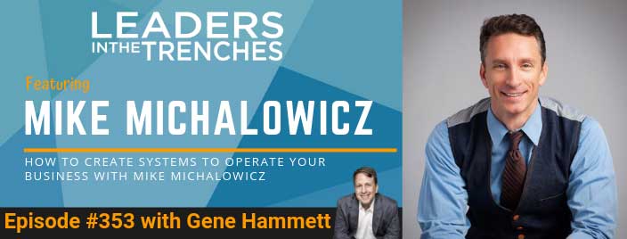 How to Create Systems To Operate Your Business with Mike Michalowicz