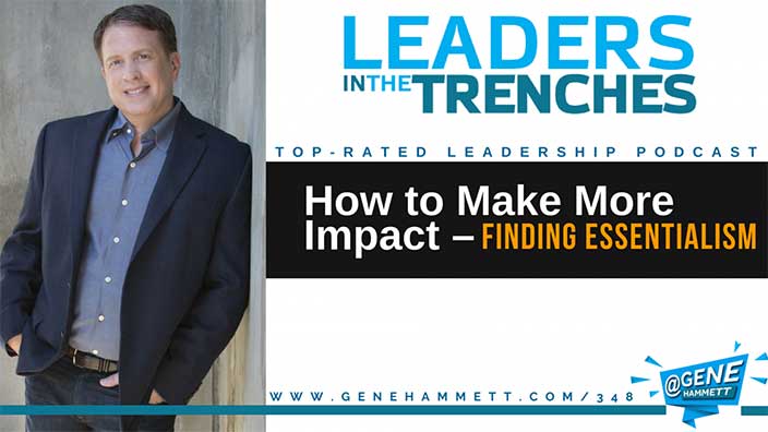 How to Make More Impact - Finding Essentialism
