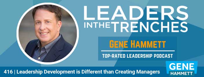 Leadership Development is Different than Creating Managers