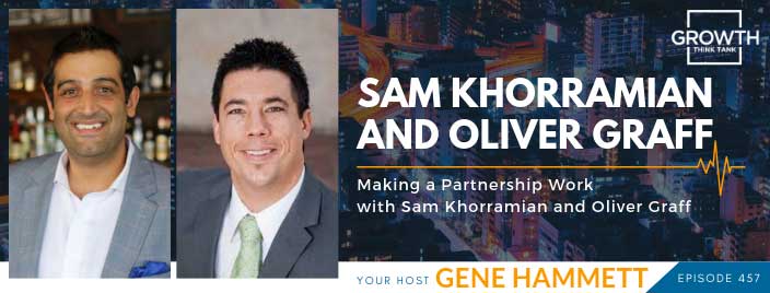 Making a Partnership Work with Sam Khorramian and Oliver Graff