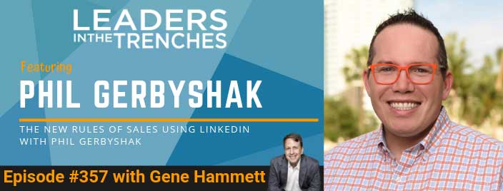 The New Rules Of Sales Using Linkedin with Phil Gerbyshak