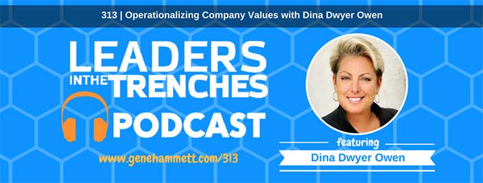 Operationalizing Company Values with Dina Dwyer Owen