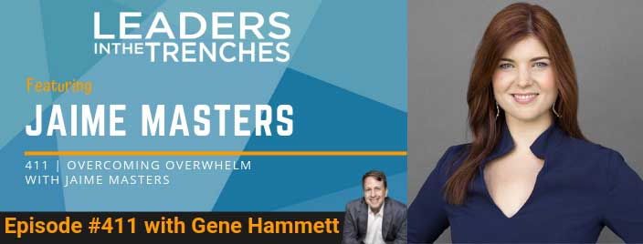 Overcoming Overwhelm with Jaime Masters