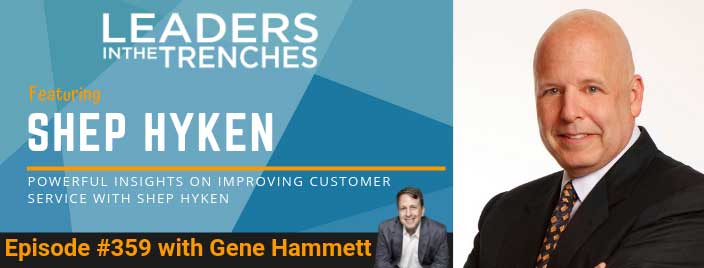 Powerful Insights on Improving Customer Service with Shep Hyken