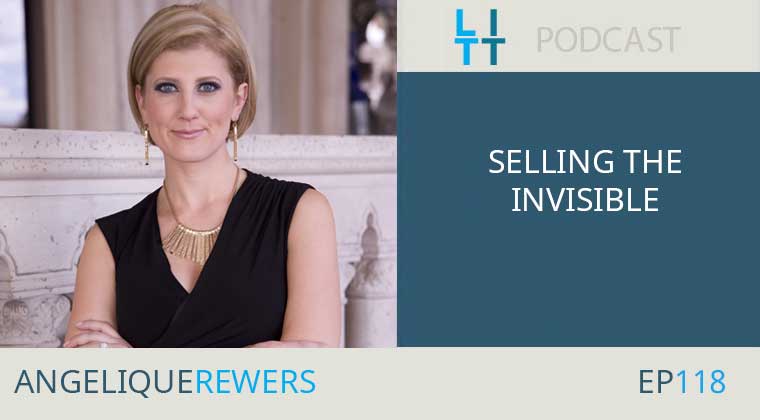 Selling the Invisible with Angelique Rewers