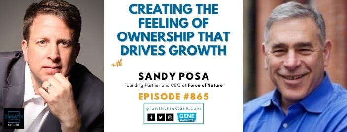 Creating the Feeling of Ownership that Drives Growth with Sandy Posa with Force of Nature