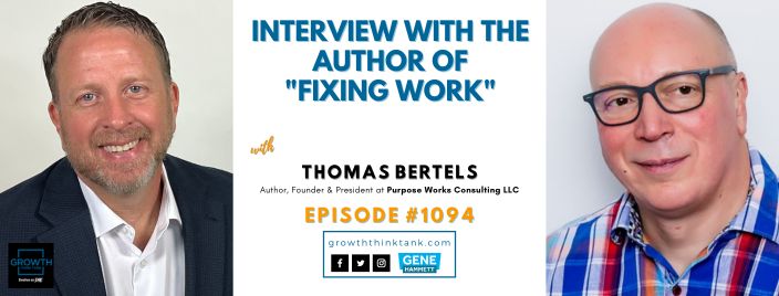 Interview with the Author of "Fixing Work" with Thomas Bertels
