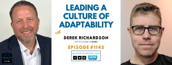 Leading a Culture of Adaptability with Derek Richardson at Deako