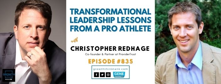 Transformational Leadership Lessons From a Pro Athlete with Chris Redhage at ProviderTrust