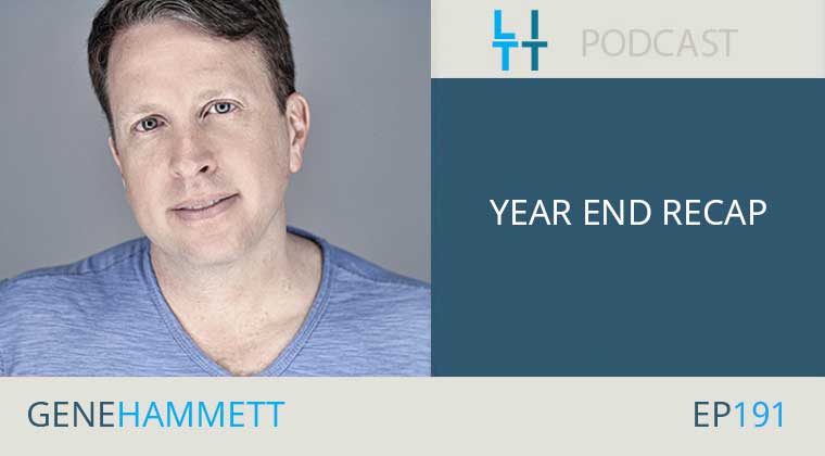 Year End Recap with Gene Hammett